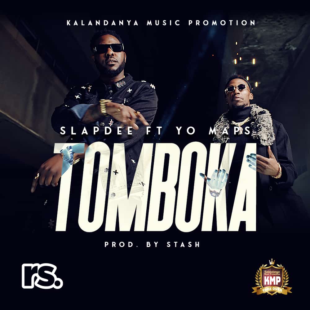 Slapdee ft. Yo Maps - Tomboka Mp3 Download