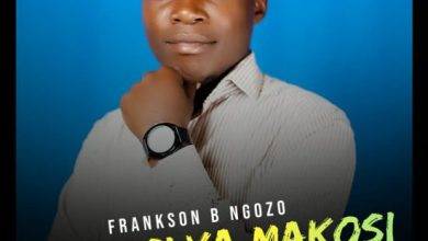 Frankson B Ngozo - Nkhosi Ya Mankhosi Mp3 Download