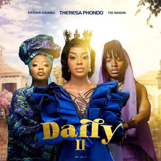 Theresa Phondo ft Esther Chungu, Tio Nason - Daily II Mp3 Download