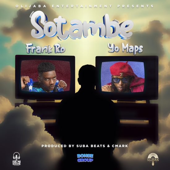 Frank Ro ft Yo Maps – Sotambe Mp3 Download 