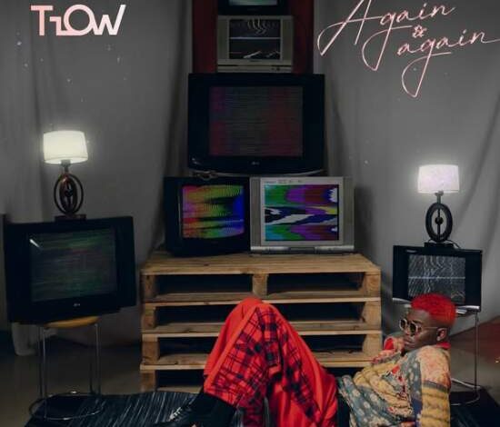 T Low – Again & Again (EP & Zip) Mp3 Download 