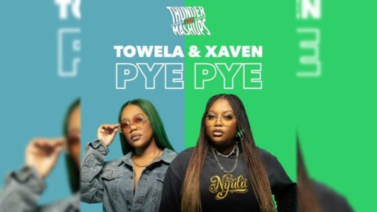 Xaven & Towela Kaira – Pye Pye  Mp3 Download 
