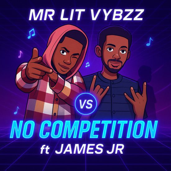 Mr Lit Vybzz ft James Jr - No Competition