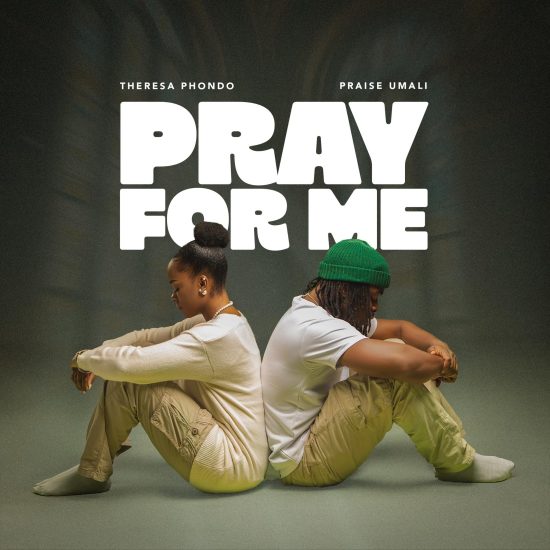 Theresa Phondo & Praise Umali – Pray For Me Mp3 Download