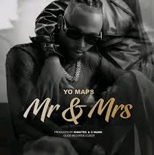 Yo Maps - Mr & Mrs Mp3 Download 