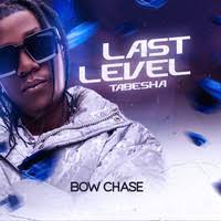 Bow Chase - Last Level Mp3 Download 