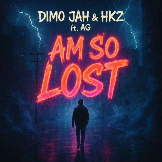 Dimo Jah & Hk2 ft AG - Am So Lost