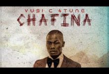 Vusi C 4Tune – Chafina