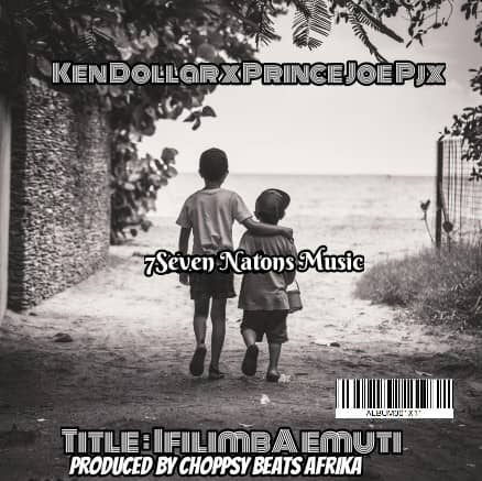 Ken Dollar x Prince Joe Pjx - Ifilimba Emuti