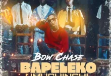 Bow Chase – Bapeleko Umuchinshi Mp3 Download 