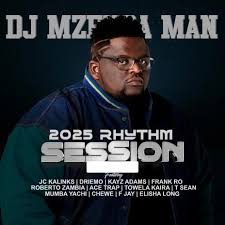 DJ Mzenga Man – 2025 Rythm Session Mp3 Download 