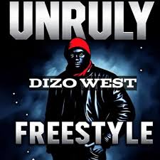 Dizo West - Unruly Freestyle (Kale Bwangu) Mp3 Download 