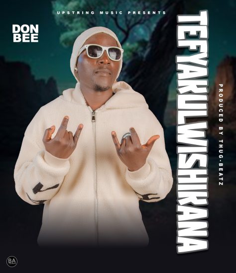 Don Bee - Tefyakulwishikana Mp3 Download 